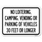 Signmission No Loitering Camping Vending or Parking of Vehicles 30 Feet or Longer, A-1824-23841 A-1824-23841 - alternate 1